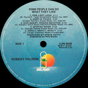 Robert Palmer : Some People Can Do What They Like (LP, Album, RE)