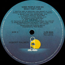 Load image into Gallery viewer, Robert Palmer : Some People Can Do What They Like (LP, Album, RE)