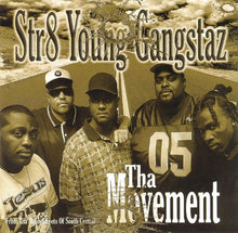 Load image into Gallery viewer, Str8 Young Gangstaz : Tha Movement (CD, Album)