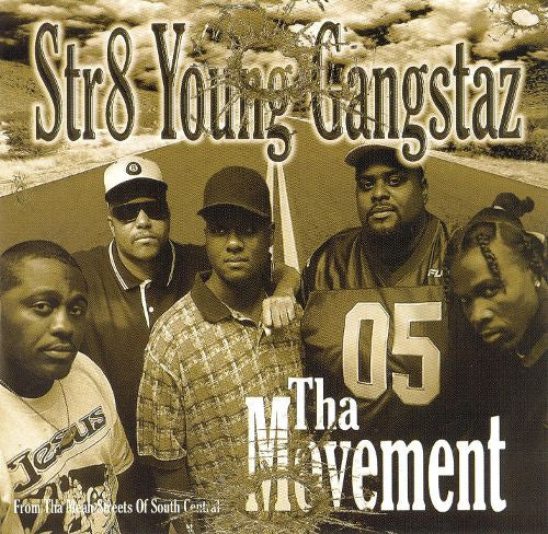 Str8 Young Gangstaz : Tha Movement (CD, Album)