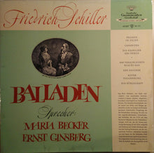 Load image into Gallery viewer, Friedrich Schiller, Ernst Ginsberg, Maria Becker : Balladen (LP, Mono, RE)