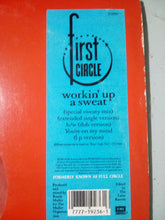 Load image into Gallery viewer, First Circle : Workin&#39; Up A Sweat (12&quot;)