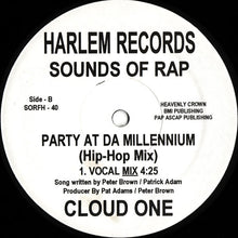 Load image into Gallery viewer, Cloud One : Party At Da Millennium (12&quot;)