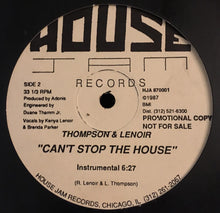 Load image into Gallery viewer, Thompson &amp; Lenoir : Can&#39;t Stop The House (12&quot;, Promo, Whi)