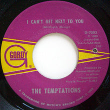 Load image into Gallery viewer, The Temptations : I Can&#39;t Get Next To You (7&quot;, Ame)