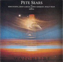 Load image into Gallery viewer, Pete Sears : Watchfire (CD, Album)