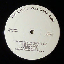 Load image into Gallery viewer, Old St. Louis Levee Band : The Old St. Louis Levee Band (LP)