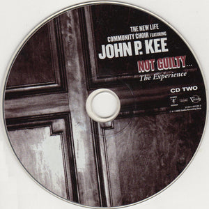 The New Life Community Choir Featuring John P. Kee : Not Guilty... The Experience (2xCD)