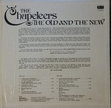 Load image into Gallery viewer, The Chapeleers : The Old And The New (LP, Album)