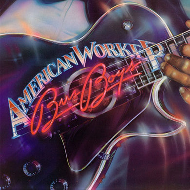 The Bus Boys : American Worker (LP, Album)