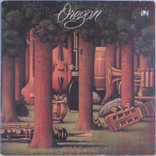 Load image into Gallery viewer, Oregon : Out Of The Woods (LP, Album, Gat)
