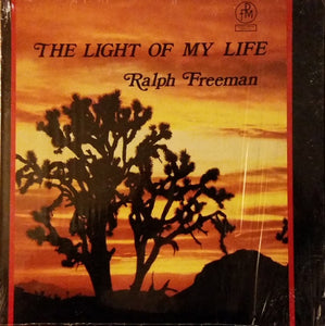 Ralph Freeman : The Light Of My Life (LP, Album)