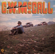 Load image into Gallery viewer, C.W. McCall : Black Bear Road (LP, Album, PRC)