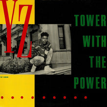 Load image into Gallery viewer, YZ : Tower With The Power (12&quot;)