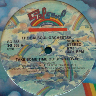 The Salsoul Orchestra : Take Some Time Out (For Love) (12