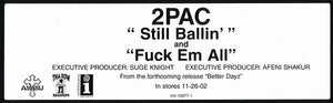 2Pac : Still Ballin' / Fuck Em All (12", Promo)