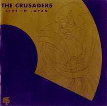 Load image into Gallery viewer, The Crusaders : Live In Japan (CD, Album, RE, RM)