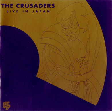 The Crusaders : Live In Japan (CD, Album, RE, RM)