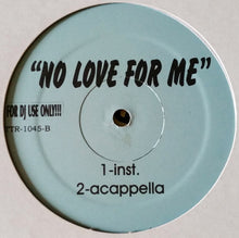 Load image into Gallery viewer, DMX : No Love For Me (12&quot;, Unofficial)