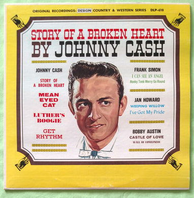 Johnny Cash Plus Frank Simon And Jan Howard And Bobby Austin : Story Of A Broken Heart (LP, Comp, Mono)