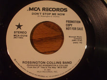 Load image into Gallery viewer, Rossington Collins Band : Don&#39;t Stop Me Now (7&quot;, Single, Promo)