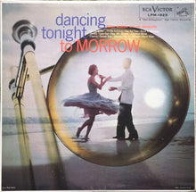 Load image into Gallery viewer, Buddy Morrow And His Orchestra : Dancing Tonight To Morrow (LP, Album, Mono)
