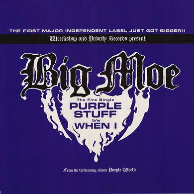 Big Moe : Purple Stuff / When I (12