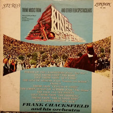 Load image into Gallery viewer, Frank Chacksfield &amp; His Orchestra : Theme Music From King Of Kings And Other Film Spectaculars (LP, Comp)