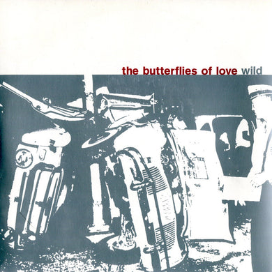 The Butterflies Of Love : Wild (7