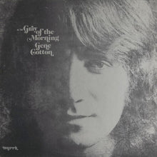 Load image into Gallery viewer, Gene Cotton : In The Gray Of The Morning (LP, Album)