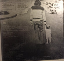 Load image into Gallery viewer, Gene Cotton : In The Gray Of The Morning (LP, Album)