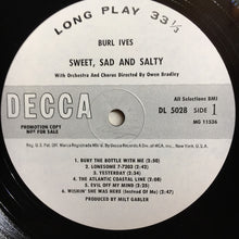 Load image into Gallery viewer, Burl Ives : Sweet, Sad &amp; Salty (LP, Album, Mono, Promo)