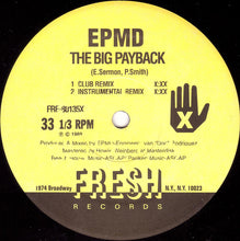 Load image into Gallery viewer, EPMD : The Big Payback (12&quot;, RP)