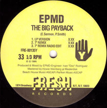 Load image into Gallery viewer, EPMD : The Big Payback (12&quot;, RP)