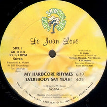 Load image into Gallery viewer, Le Juan Love : Everybody Say Yeah (12&quot;)