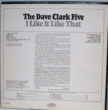 Load image into Gallery viewer, The Dave Clark Five : I Like It Like That (LP, Album, Mono, Ter)