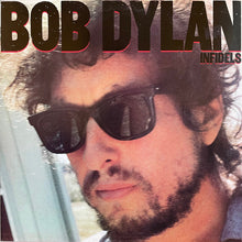 Load image into Gallery viewer, Bob Dylan : Infidels (LP, Album, Car)