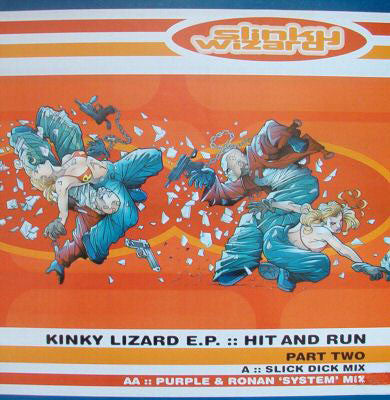 Slinky Wizard : Kinky Lizard E.P. (Hit And Run Part Two) (12