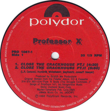 Professor X (2) : Close The Crackhouse (12