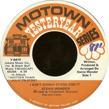 Load image into Gallery viewer, Stevie Wonder : I Ain&#39;t Gonna Stand For It / Lately (7&quot;, RE)
