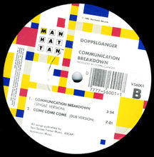 Load image into Gallery viewer, Doppelganger : Communication Breakdown (12&quot;, Single)