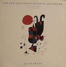 Load image into Gallery viewer, The New Percussion Group Of Amsterdam, Bill Bruford, Keiko Abe : Go Between (LP, Album)