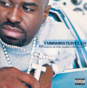 Funkmaster Flex : 60 Minutes Of Funk, Volume IV: The Mixtape (CD, Mixed, Mixtape)