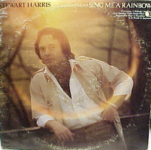 Load image into Gallery viewer, Stewart Harris : Sing Me A Rainbow (LP, Album)