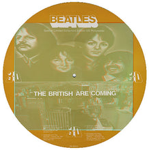 Load image into Gallery viewer, The Beatles : The British Are Coming (LP, Ltd, Pic, 3D)