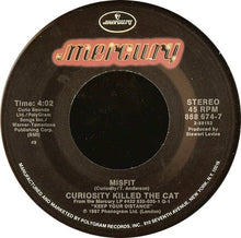 Load image into Gallery viewer, Curiosity Killed The Cat : Misfit (7", Single)