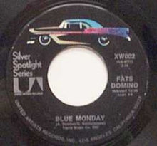 Load image into Gallery viewer, Fats Domino : Blue Monday / I&#39;m Gonna Be A Wheel Some Day (7&quot;, Single, RE)