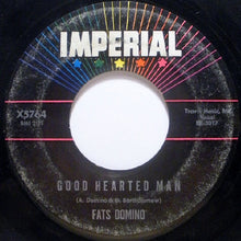 Load image into Gallery viewer, Fats Domino : Let The Four Winds Blow / Good Hearted Man (7&quot;, Single)