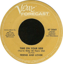 Load image into Gallery viewer, Friend And Lover : Reach Out Of The Darkness / Time On Your Side (7", Single)