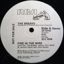 Load image into Gallery viewer, The Breaks (2) : Fire In The Wire (12&quot;, Single, Promo)